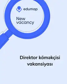 Direktor köməkçisi vakansiyası