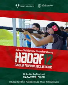 "Hədəf 12" gənclər arasında atıcılıq turniri (ÖDƏNİŞSİZ)