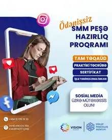 SMM (Sosial Media Marketinq) üzrə Təqaüdlü və Ödənişsiz Təlim Təcrübə Proqramı