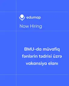BMU-da müvafiq fənlərin tədrisi üzrə vakansiya elanı