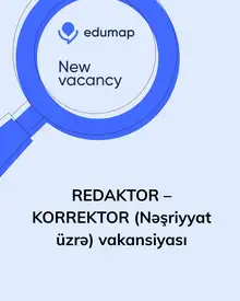 REDAKTOR – KORREKTOR (Nəşriyyat üzrə) vakansiyası