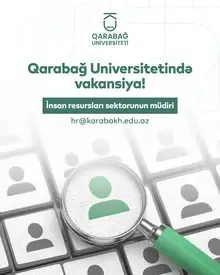 Qarabağ Universiteti vakant olan “İnsan resursları sektorunun müdiri” vəzifəsi üzrə işə qəbul elan edir