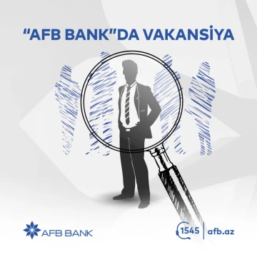 "AFB Bank" ASC Mühasibatlıq üzrə aparıcı/baş mütəxəssis axtarışındadır !