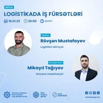 "Logistikada iş fürsətləri"  vebinarı