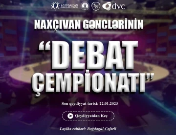 "Debat Çempionatı" layihəsinə qeydiyyat başladı