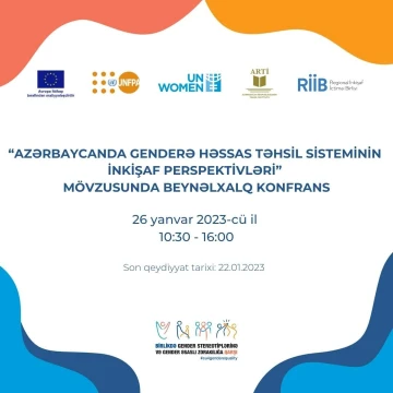 “Azərbaycanda genderə həssas təhsil sisteminin inkişaf perspektivləri” mövzusunda beynəlxalq konfrans keçiriləcək