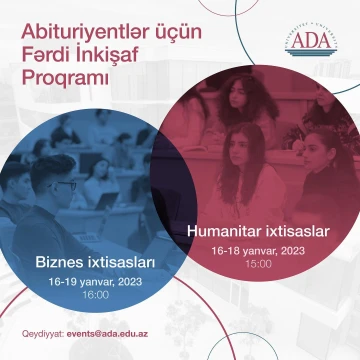 Biznes və Humanitar yönümlü ixtisaslarla maraqlanan 10 və 11-ci sinif şagirdlərinin nəzərinə!