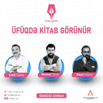 ANAİB möhtəşəm ödənişsiz seminar ilə qarşınızdadı!
