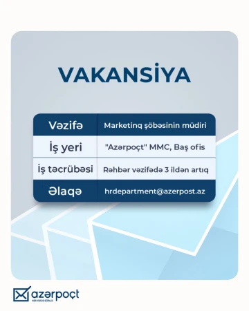 Marketinq şöbəsinin müdiri vəzifəsi üzrə vakansiya