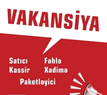 Mağazalar şəbəkəsində çalışmaq istəyən gənclər (bəylər va xanimlar) aşağıdakı vakansiyalar üzrə işə dəvət edilir