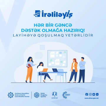 "İrəliləyİş" layihəsinə start verilib
