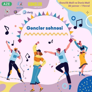 İstedadlı gəncləri “Gənclər səhnəsi”ndə gözləyirik!