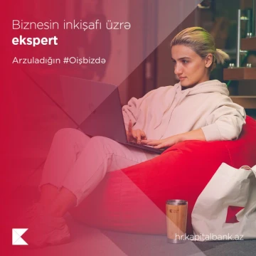 Biznesin inkişafı üzrə ekspert (Müştəri təcrübəsi sahəsi)
