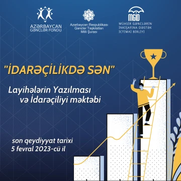"İdarəçilikdə Sən layihələrin yazılması və idarəçiliyi" məktəbi layihəsi