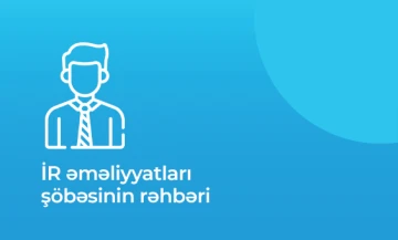 İR əməliyyatları şöbəsinin rəhbəri vakansiyası
