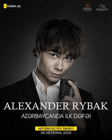 Aleksandr Rıbak ilk dəfə olaraq Bakıda Heydər Əliyev Sarayında çıxış edəcək