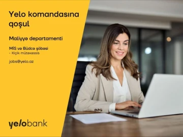Maliyyə departamentinin MİS və Büdcə şöbəsində kiçik mütəxəssis vakansiyası