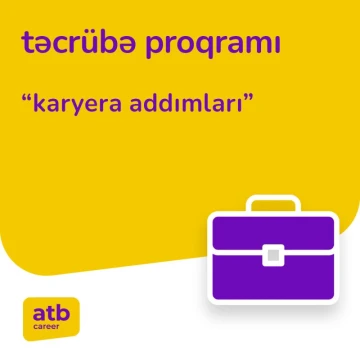 atb bank təcrübəsi olmayan gənclər üçün təcrübə və iş imkanı yaradır
