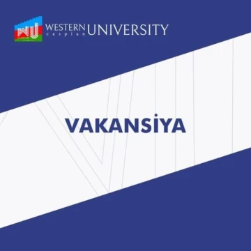 Qərbi Kaspi Universiteti professor-müəllim vəzifələri üzrə ştata QƏBUL ELAN EDİR