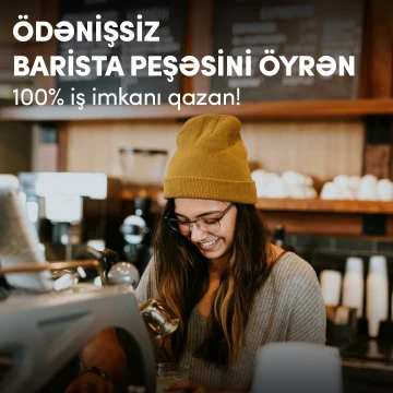 Ödənişsiz  Barista peşə hazırlığı proqramı