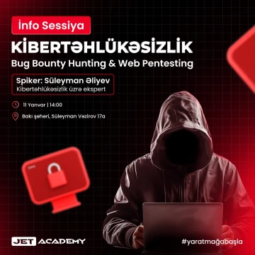 JET Academy sizi “Bug Bounty Hunting & Web Pentesting” ÖDƏNİŞSİZ İnfo Sessiyasına dəvət edir!