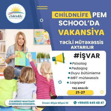 ChildnLife P.E.M School - Köməkçi Müəllim Axtarır