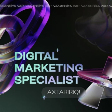 Yeni “Rəqəmsal Marketinq Mütəxəssisimiz” sən ol