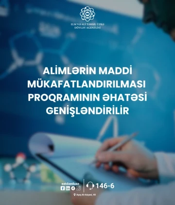 "Clarivate” şirkətinin mütəxəssisləri ilə birgə hazırlanmış proqram çərçivəsində bu il 300-dək alim mükafatlandırılacaq