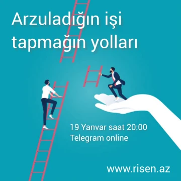 "Arzuladığın İşi Tapmağın Yolları: Ödənişsiz Online Seminar!"