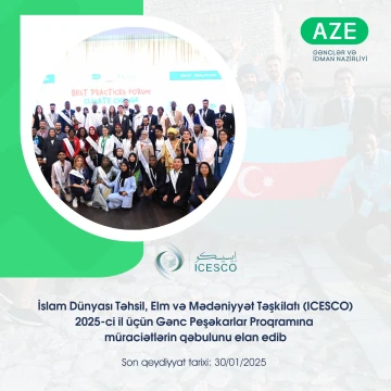 ICESCO-NUN 2025-Cİ İL ÜÇÜN GƏNC PEŞƏKARLAR PROQRAMINA QEYDİYYATI AÇIQDIR!