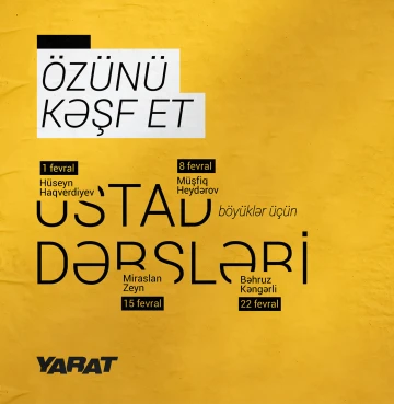 "Özünü kəşf et" ustad dərsləri