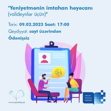 "Yeniyetmənin imtahan həyəcanı" mövzusunda vebinar keçiriləcək