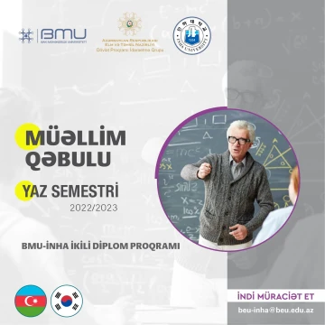 BMU-İNHA İkili Diplom Proqramı (İDP) çərçivəsində professor-müəllim heyətinin işə qəbulu həyata keçirir