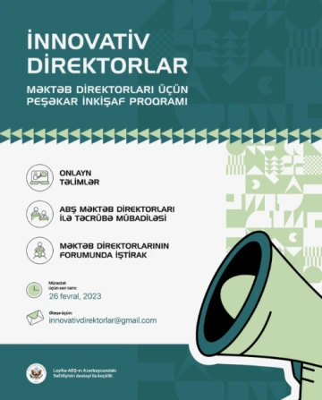 “İnnovativ məktəb direktorları” layihəsi yenidən direktorların müraciətinə açıq elan edilir!