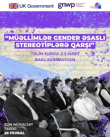 "Müəllimlər gender əsaslı stereotiplərə qarşı" təlim kursuna START verilir (ÖDƏNİŞSİZ)