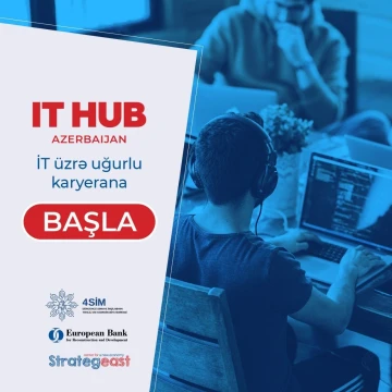 “IT Hub Azerbaijan” layihəsinə start verilir (PULSUZ)