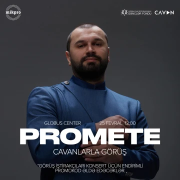 Sevilən reper və prodüser ProMete gənclərin görüşünə gələcək!
