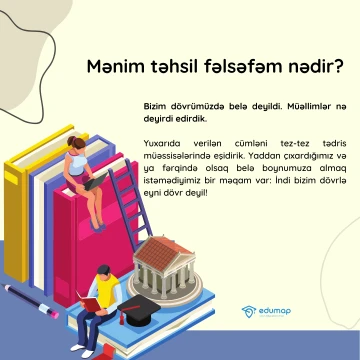 Mənim təhsil fəlsəfəm nədir?