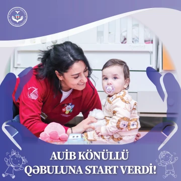 "Azərbaycan Uşaqları" İctimai Birliyi-Uşaq Sığınacağı Reinteqrasiya Mərkəzi könüllü qəbuluna start verdi