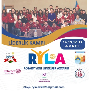 Rotary Klubları tərəfindən keçirilən Liderlik proqramına qeydiyyat başladı (ÖDƏNİŞSİZ)