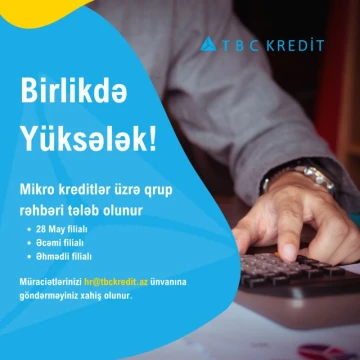 Mikrokreditlər üzrə qrup rəhbəri  vakansiyası