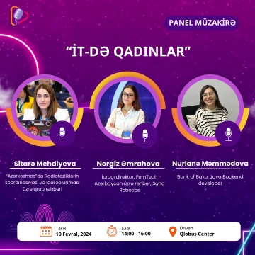 "İT-də qadınlar" informasiya texnologiyaları sahəsində panel müzəkirəsi