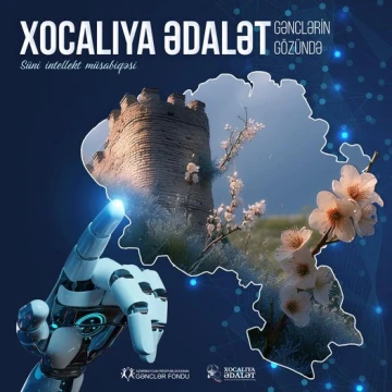 Süni intellekt həlləri ilə “Xocalıya ədalət” gənclərin gözündə müsabiqəsi