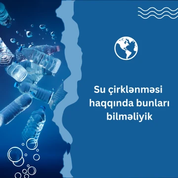 Su çirklənməsi və nəticələri