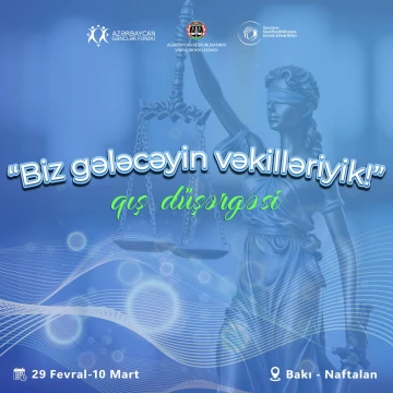 “Biz gələcəyin vəkilləriyik” adlı ÖDƏNİŞSİZ qış məktəbinə qeydiyyat başlayıb