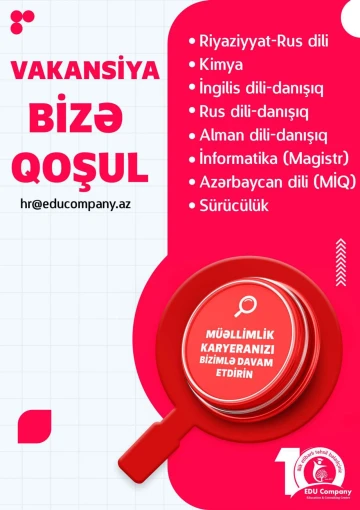 "EDU Company" Təhsil Şirkətində müəllim vakansiyaları