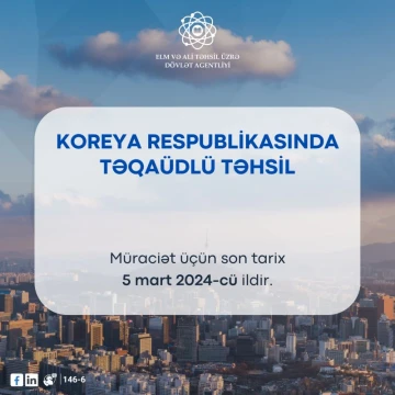 “Qlobal Koreya” təqaüd proqramı ilə Koreyada təhsil imkanı