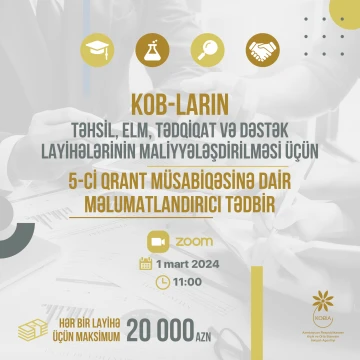 5-ci qrant müsabiqəsi barədə sualları olan KOB subyektlərinin nəzərinə!