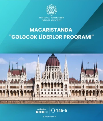 Macarıstanda gənc tədqiqatçılar və yeni məzunlar üçün təqaüd proqramı