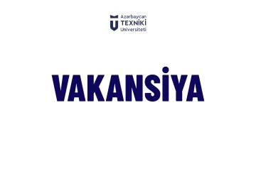 Azərbaycan Texniki Universitetinin (AzTU) İnsan resursları departamentinə nəzarət mütəxəssisi vəzifəsi üzrə vakansiya elan olunur.